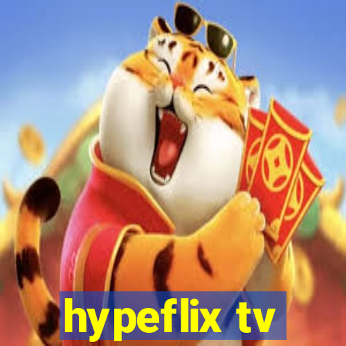 hypeflix tv